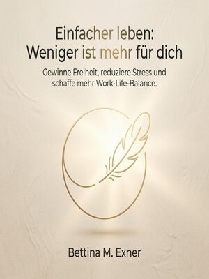 cover image of Einfacher leben--Weniger ist mehr für dich